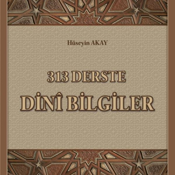 313 Derste Dinî Bilgiler