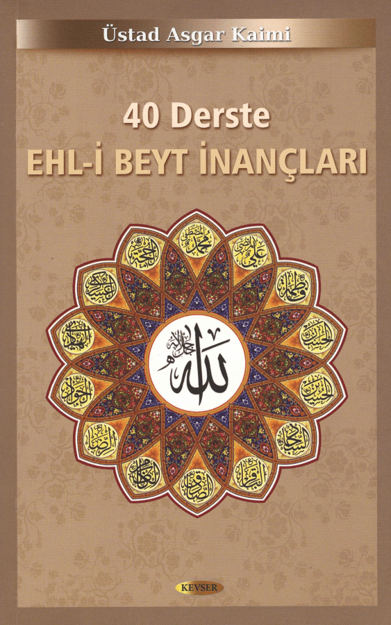 40 Derste Ehl-i Beyt İnançları