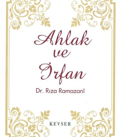 Ahlak ve İrfan