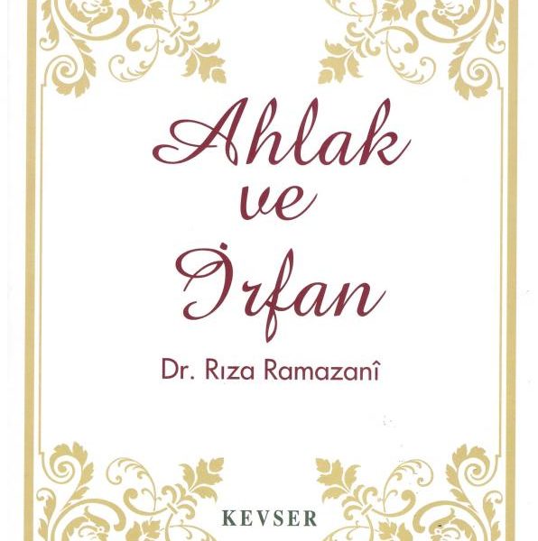 Ahlak ve İrfan