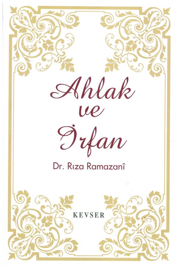 Ahlak ve İrfan