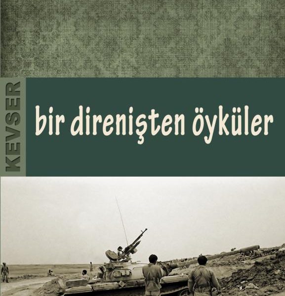 Bir Direnişten Öyküler