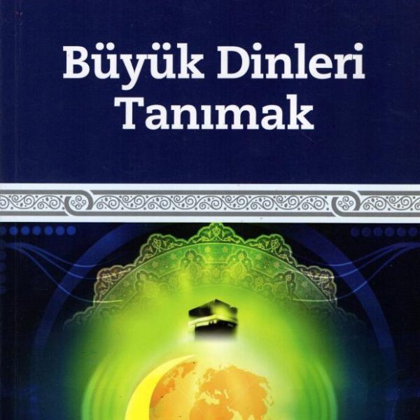 Büyük Dinleri Tanımak