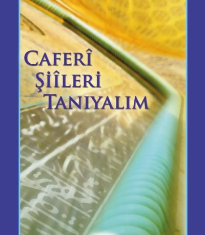 Caferî Şiîleri Tanıyalım