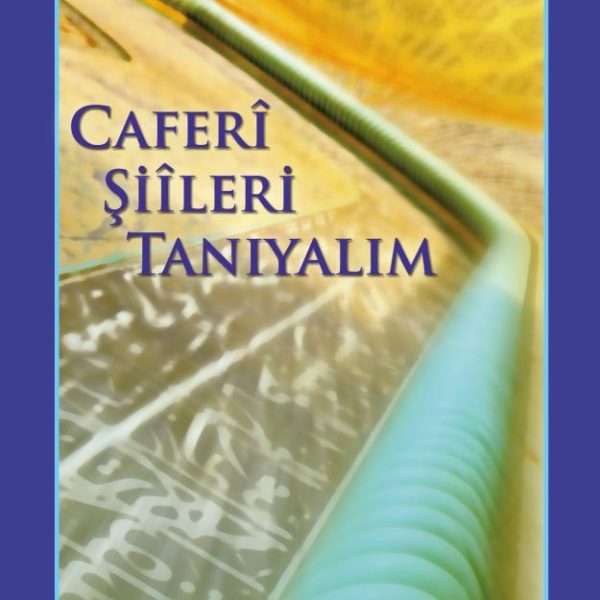Caferî Şiîleri Tanıyalım