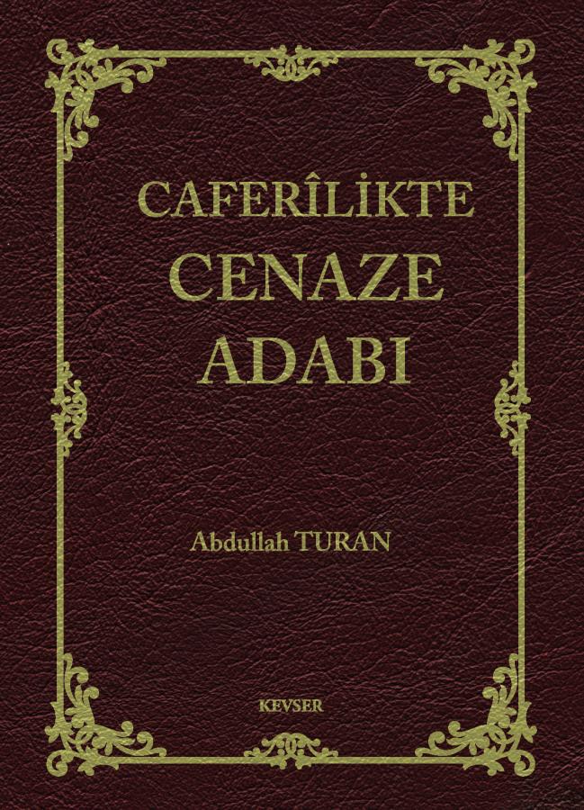 Caferilikte Cenaze Hükümleri