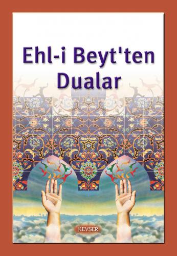Ehl-i Beyt'ten Dualar