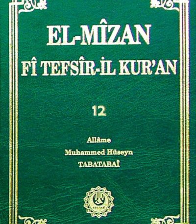 El-Mîzân Fî Tefsîr'il-Kur'ân c.12