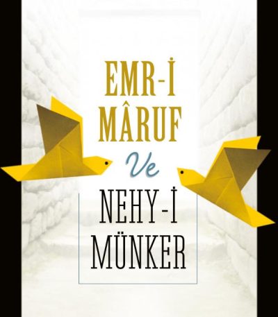Emr-i Mâruf ve Nehy-i Münker