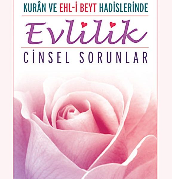 Evlilik ve Cinsel Sorunlar