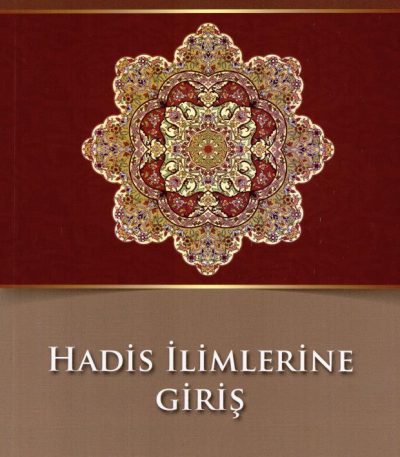 Hadis İlimlerine Giriş