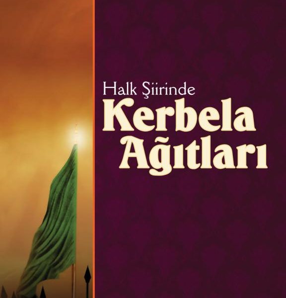 Halk Şiirinde Kerbela Ağıtları