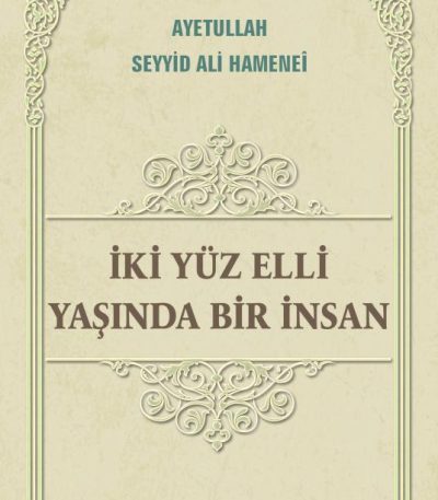 İki Yüz Elli Yaşında Bir İnsan