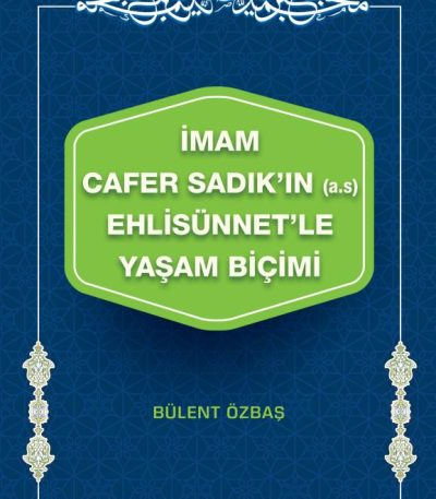 İmam Cafer Sadık'ın (a.s) Ehlisünnet'le Yaşam Biçimi