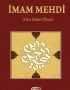 İmam Mehdi (Ona Selam Olsun)
