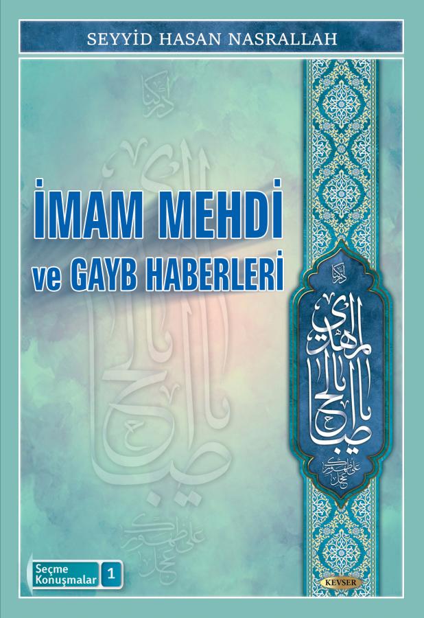 İmam Mehdi ve Gayb Haberleri