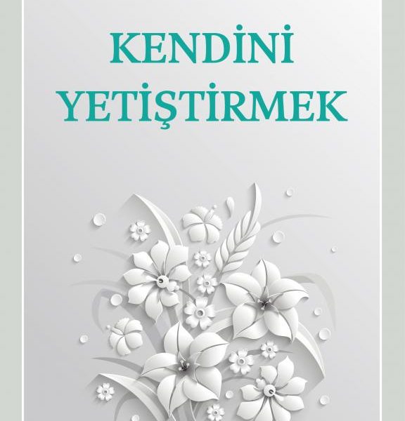 Kendini Yetiştirmek