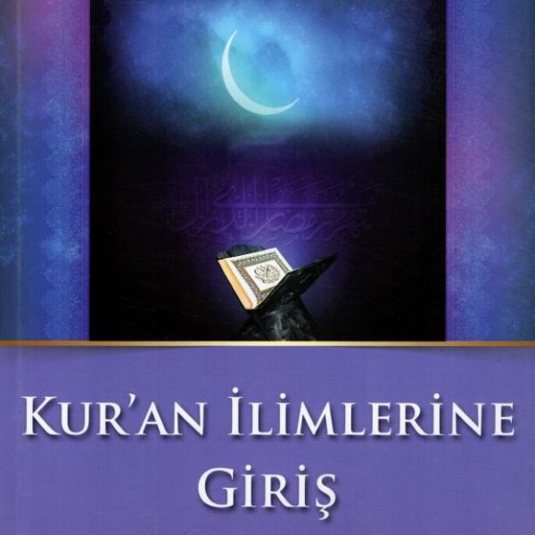 Kur'an İlimlerine Giriş