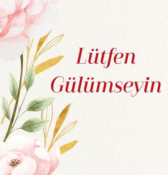 Lütfen Gülümseyin