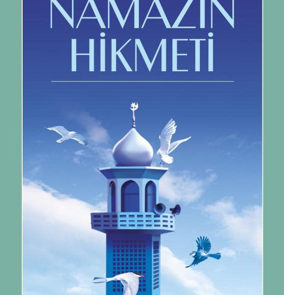 Namazın Hikmeti