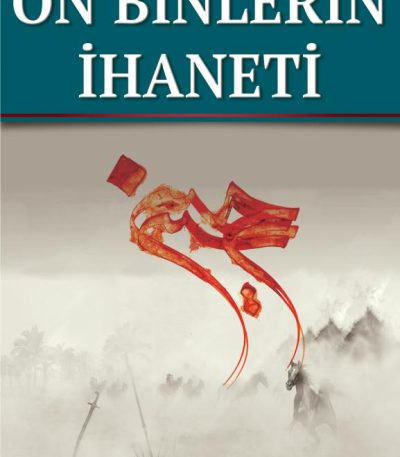 On Binlerin İhaneti