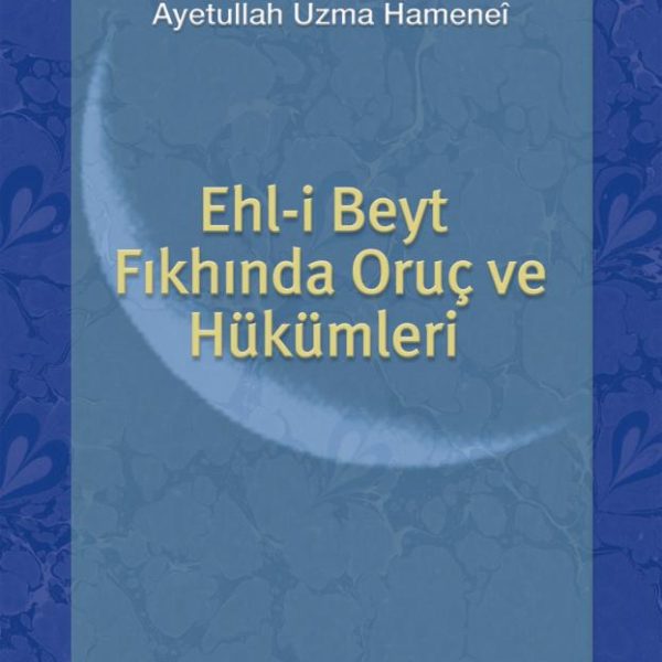 Oruç ve Hükümleri