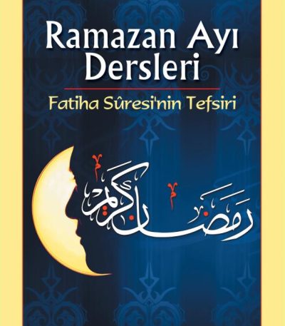 Ramazan Ayı Dersleri