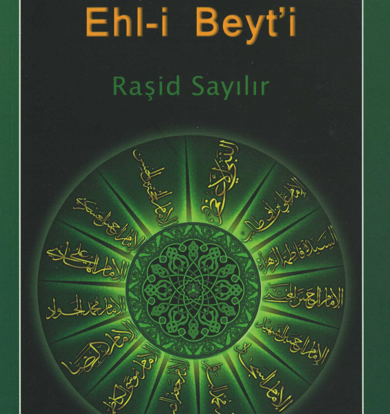 Resulûllah ve Ehl-i Beyt'i
