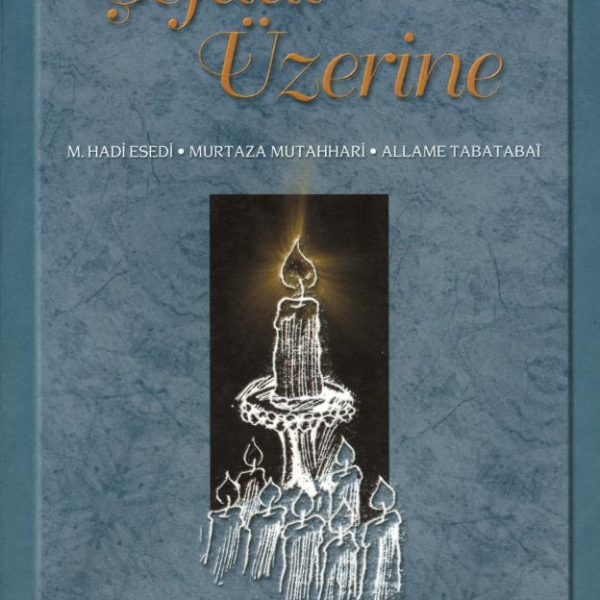Şefaat Üzerine