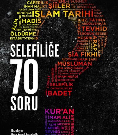 Selefiliğe 70 Soru