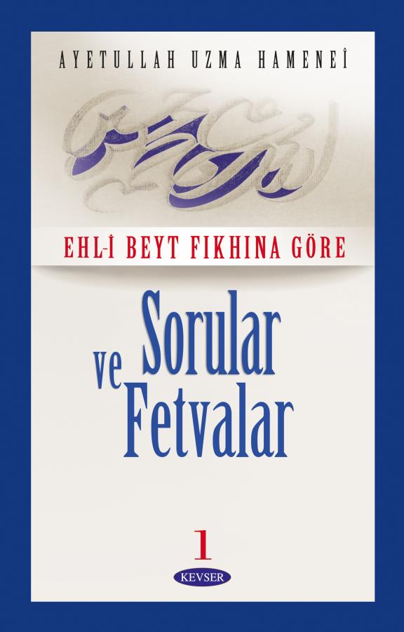 Sorular ve Fetvalar c.1