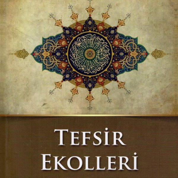 Tefsir Ekolleri 3. Cilt