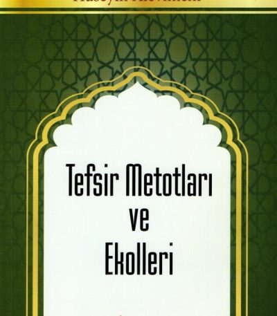 Tefsir Metotları ve Ekolleri