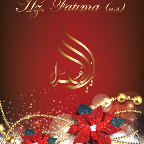 Vahiy Evinin Kızı Hz. Fatıma (a.s)