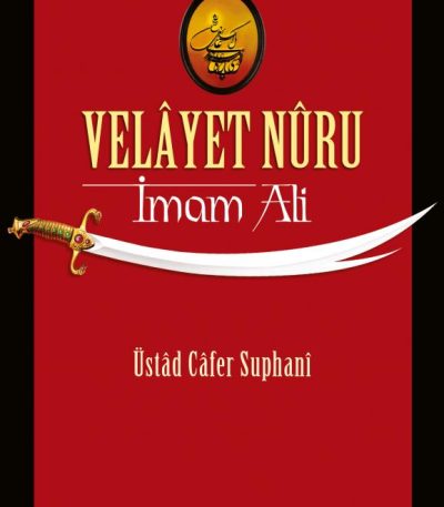 Velayet Nuru İmam Ali (a.s)
