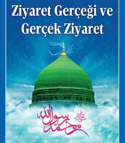 Ziyaret Gerçeği ve Gerçek Ziyaret